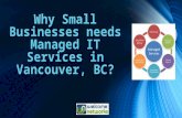 Why Small Businesses needs Managed IT Services in Vancouver BC