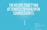 The Recipe to Getting Attendees to Your Open Source Events