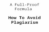 A fool proof formula how avoid plagiarism