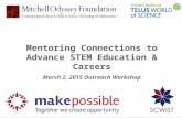 Mentoring Connections to Advance STEM Education and Careers - SCWIST/MOF