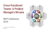 Cross-Functional Teams: A Product Manager's Nirvana