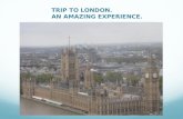 Trip to london