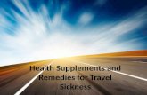 Health supplements and remedies for travel sickness