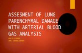 Assesment of lung parenchymal damage with arterial blood