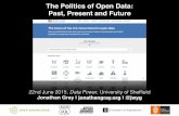 The Politics of Open Data: Past, Present and Future