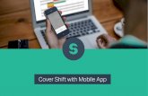 KB -  SWIFT SHIFT for Managers - How do I cover a shift with my mobile app?