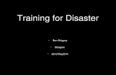 Training for disaster