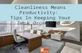 Cleanliness Means Productivity: Tips In Keeping Your Desk Organized