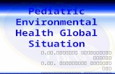 Pediatric Environmental Health Global Situation