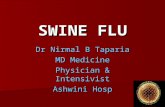 Our Experience with SWINE FLU