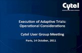 Eugm 2011   mehta - execution of adaptive trials operational considerations