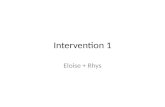Intervention 1 - Eloise & Rhys