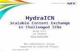HydraICN: Scalable Content Exchangein Challenged ICNs