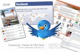 Facebook, Twitter & PSA Mall - How to make them work for you!