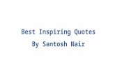 Best Inspiring Quotes of Santosh Nair