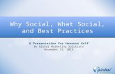 Why Social, What Social & Best Practices