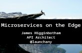 Microservices on the Edge
