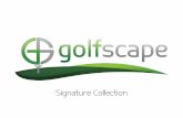 The golfscape Signature Collection