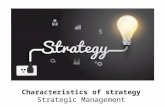 Characteristics of strategy -  strategic management - Manu Melwin Joy