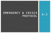 Emergency & crisis protocol
