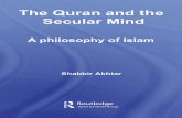 Akhtar   the qur'an and the secular mind; a philosophy of islam (2008)