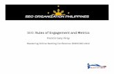 SEO: Rules of Engagement and Metrics