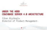 Under the Hood: Couchbase Server 4.0 Architecture: Couchbase Connect 2015