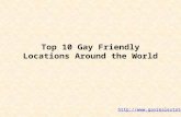 Top 10 Gay Friendly Locations Around the World