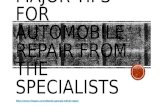 Major tips for automobile repair from the specialists