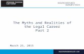 The Myths and Realities of the Legal Career Part 2