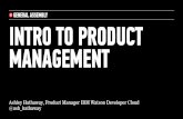 General Assembly's Intro to Product Management by Ashley Hathaway
