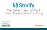 Storify: The Latest Way To Tell Your Organization's Story