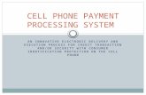 CELL PHONE PAYMENT PROCESSING SYSTEM