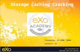 Storage caching for Developers