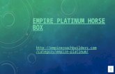Empire platinum horsebox