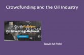 Crowdfunding and the Oil Industry with Travis M Pohl