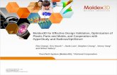 Moldex3D for Effective Design Validation, Optimization of Plastic Parts and Molds, and Cooperation with HyperStudy and RADIOSS/OptiStruct