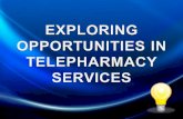 Exploring Opportunities In Telepharmacy Services