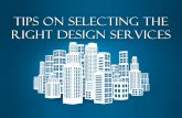 Tips on Selecting the Right Design Services