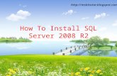 How to install sql server 2008 r2