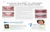 Cosmetic Bonding; An Affordable Approach to a Beautiful Smile