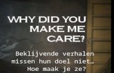 Publiek15. Why did you make me care? Guido Everaert