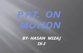 Ppt on motion by hasan mizaj IX-I (greenfilds public school)