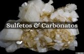 Sulfetos & Carbonatos