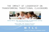 The Impact of Leadership on Transforming Traditional Classrooms