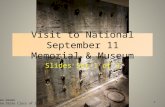 Visit to National September 11 Memorial & Museum (1 of 3)