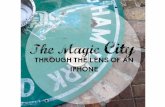 The Magic City, through the lens of an iPhone