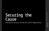 Securing the Cause - Information Security for Not-For-Profits