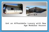 Get an Affordable Luxury with New Age Modular Houses