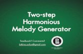 Two-step Melody Harmonious Generator